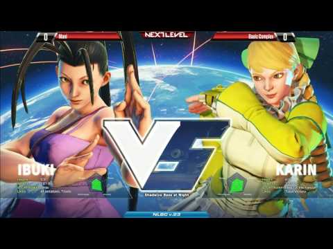 SFV @ NLBC v.23 - PAG LionHeart(Necalli) vs OG Shine(Karin);Mani(Ibuki) vs Basic Complex[720P60FPS]