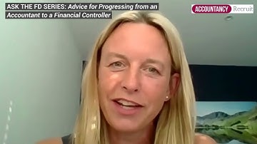 ASK THE FD SERIES: Advice for Progressing from an Accountant to a Financial Controller