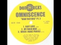OMNISCENCE "NUFF LOVE"