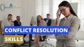 Conflict Resolution Skills 💳 ⚖️ Negotiation, Mediation And Arbitration.