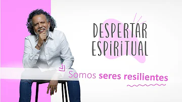 Somos seres resilientes | Alberto Linero | Despertar Espiritual 09 de Junio
