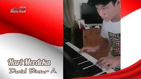 Hari Merdeka Cipt. H. Mutahar versi Piano Daniel Binsar A.
