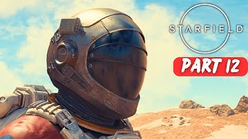 Starfield Walkthrough Part 12 (No Commentary)