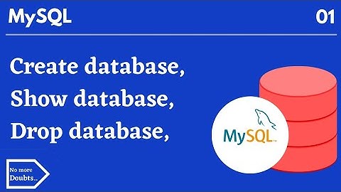 create database in mysql | delete-drop database,show databases in mysql