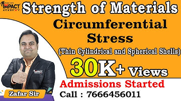 Circumferential Stress | Thin Cylindrical and Spherical Shells | Strength of Materials #engineering