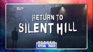 Trailer Into REaction: Return to Silent Hill (2024) | Official Teaser Trailer