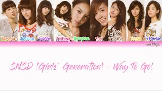 Girls' Generation (SNSD) (소녀시대) – Way to Go (힘내!) Lyrics (Han|Rom|Eng|Color Coded) #TBS