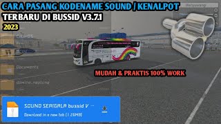 CARA❗❗DOWNLOAD KODENAME SOUND/KENALPOT || BUSSID V3.7.1