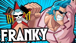 The Strawhat Pirates: "CYBORG" FRANKY | Tekking101