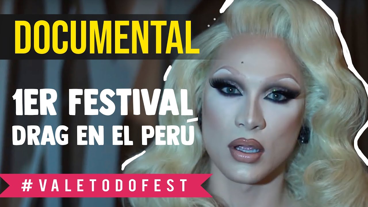 ValetodoFest - The Drag Edition |  DOCUMENTAL