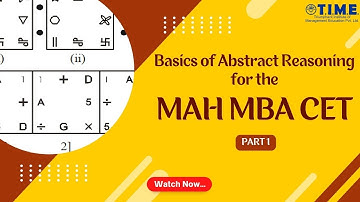 Basics of Abstract Reasoning for the MAH MBA CET Part 1
