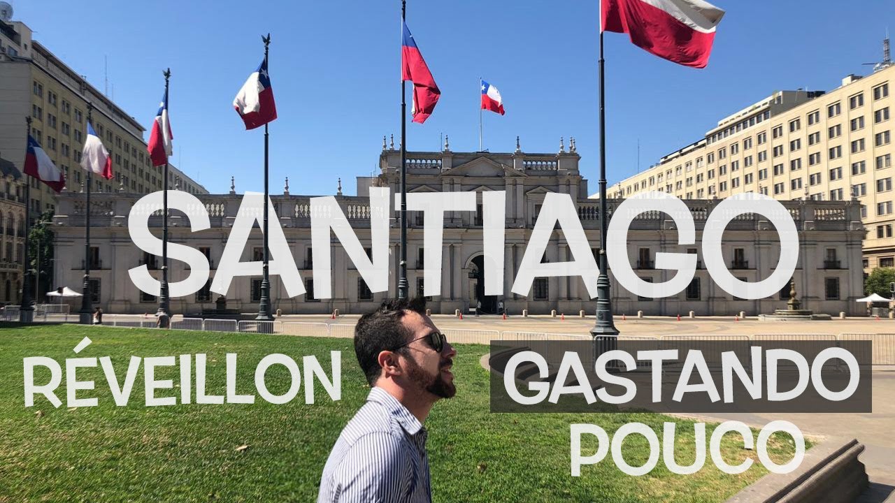 Réveillon e Passeios baratos em Santiago do Chile - YouTube