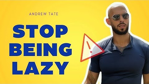 STOP BEING LAZY - Motivational Speech (Andrew Tate Motivation video)