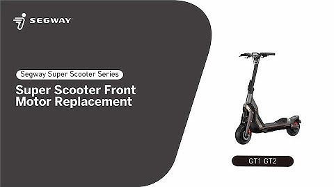 Segway Super Scooter Series Front Motor Replacement