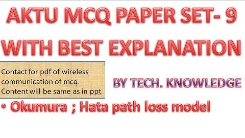 MCQ on WC Part 9 on Okumura, Hata path loss model