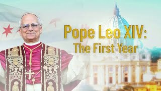 Pope Leo XIV: The First Year | NBC 5 Special