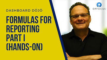 Dashboard Dōjō - Formulas for Reporting Part I (hands-on)