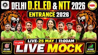 DELHI DELED + NTT Entrance 2026 🔥 LIVE MOCK TEST | All Subjects Marathon 💯 | Mannu Rathee Mam