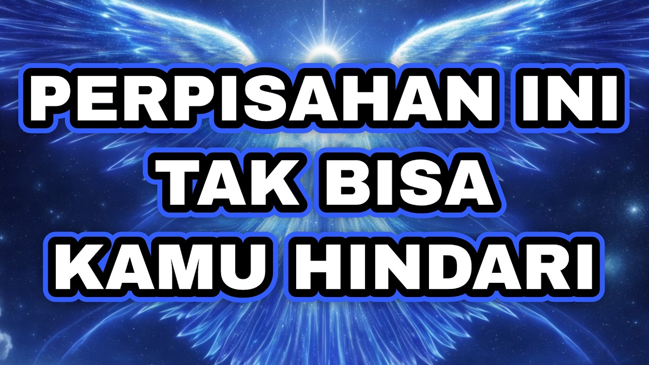 Jejak Terpilih ✨ PERPISAHAN INI TAK BISA KAMU DIHINDARI