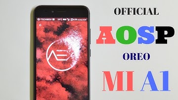 | Official | AOSP Extended Oreo 8.1 For Mi A1!!!!