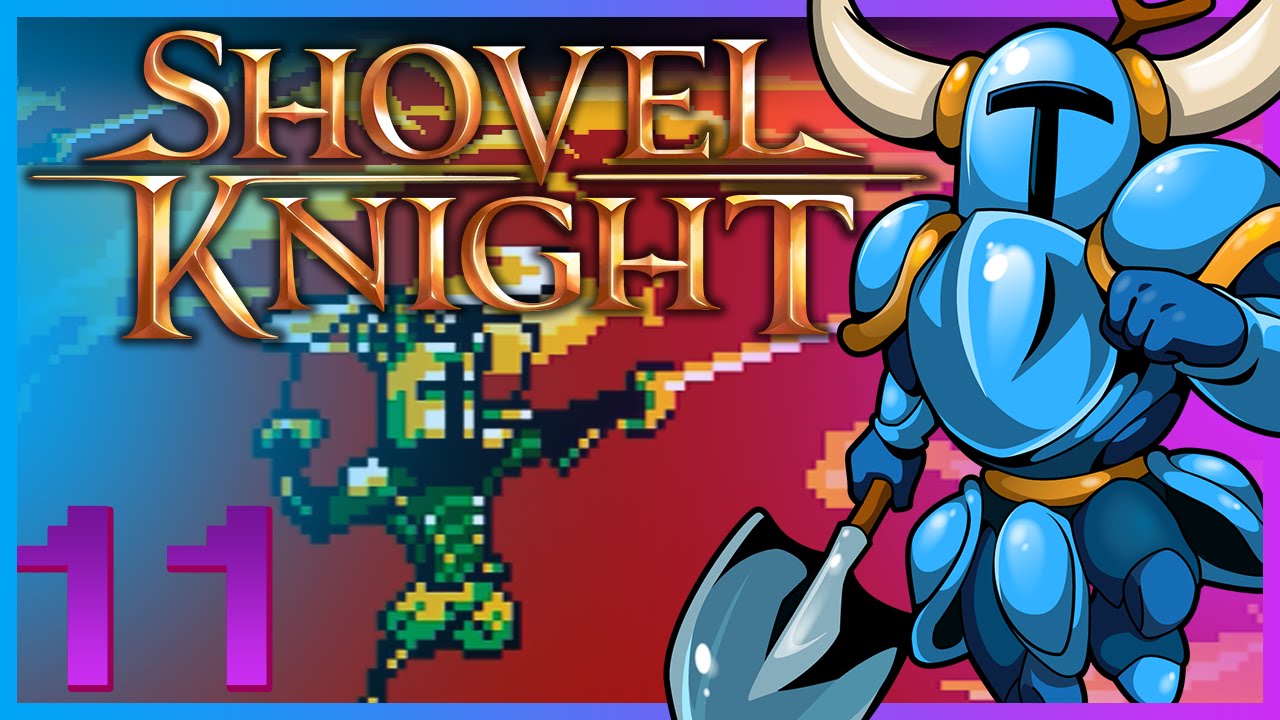 Shovel Knight w/ Cloudded Part 11 "Awesome Propellers" YouTube