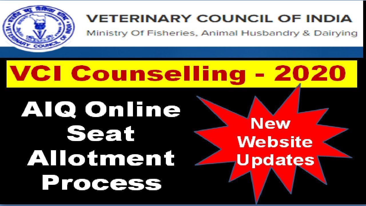 VCI Counselling 2020: AIQ Online seat allotment process new website updates