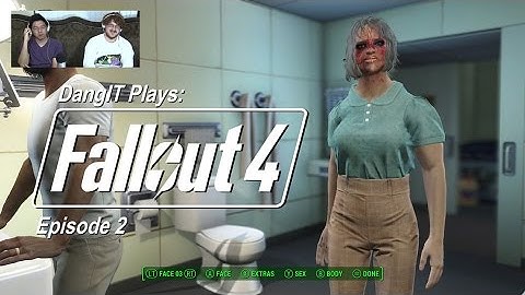 DangIT Plays: Fallout 4 - Episode 2 - "Character Customization" The Game