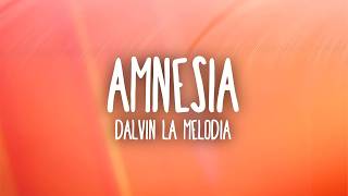 Dalvin La Melodia - Amnesia (Letra/Lyrics)