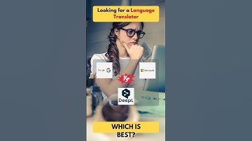 AI Language Wars: Google vs DeepL vs Microsoft – Who Translates It Right?