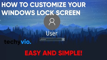 How to Customize your Lock Screen In Windows 7/8/8.1/10 | TechyVio