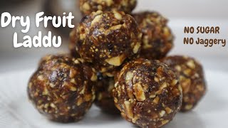 Dry Fruit Laddu Iron Rich Laddoo No Sugar No Jaggery Laddu 5 Ingredients Laddu Healthy Laddu