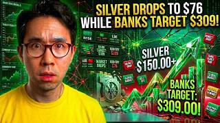 Silver Drops to $76 While Banks Target $309 — Someone Is Wrong!