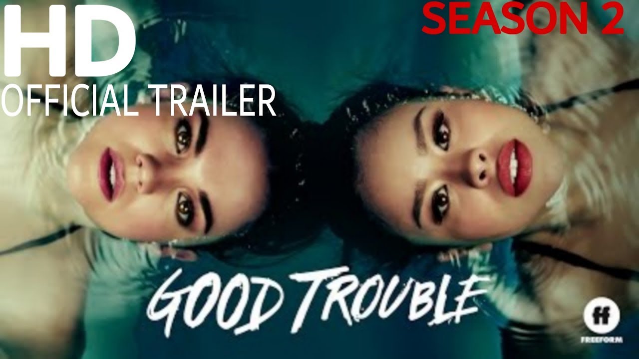 Good Trouble | Season 2 | Official Trailer [HD] | The Fosters - YouTube