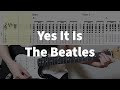 The Beatles - Yes It Is Guitar Tabs