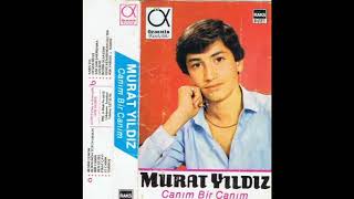 Murat Yıldız Canım Bir Canım