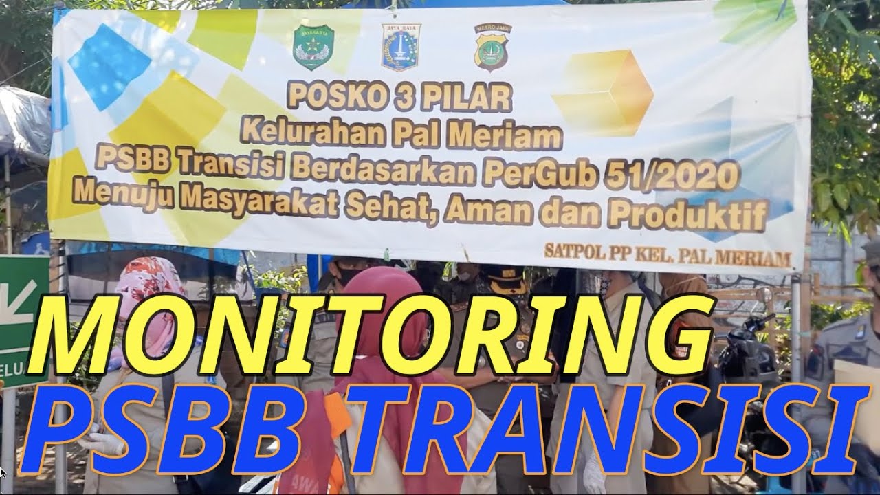 Pelaksanaan Psbb Pembatasan Sosial Berskala Besar Transisi Di Pasar Palmeriam 3 Pilar Plus Youtube