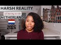 Harsh Reality Of Living In The Netherlands 2026 