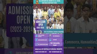 Admission Open for Class VI-IX, XI (Science, Commerce and Humanities)