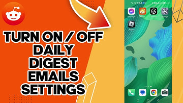 How To Turn On Or Off Daily Digest Emails Settings On Reddit