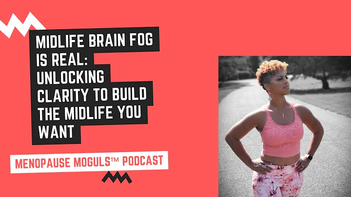 Midlife Brain Fog is REAL