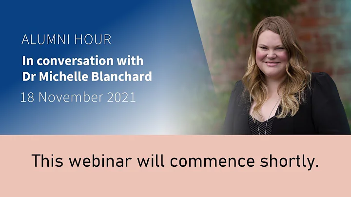 Alumni Hour: In Conversation with Dr Michelle Blan...