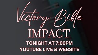 Victory Bible Impact
