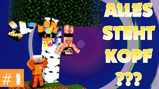 MINECRAFT, ABER AUF DEM KOPF?! [Alles Steht Kopf | #1]