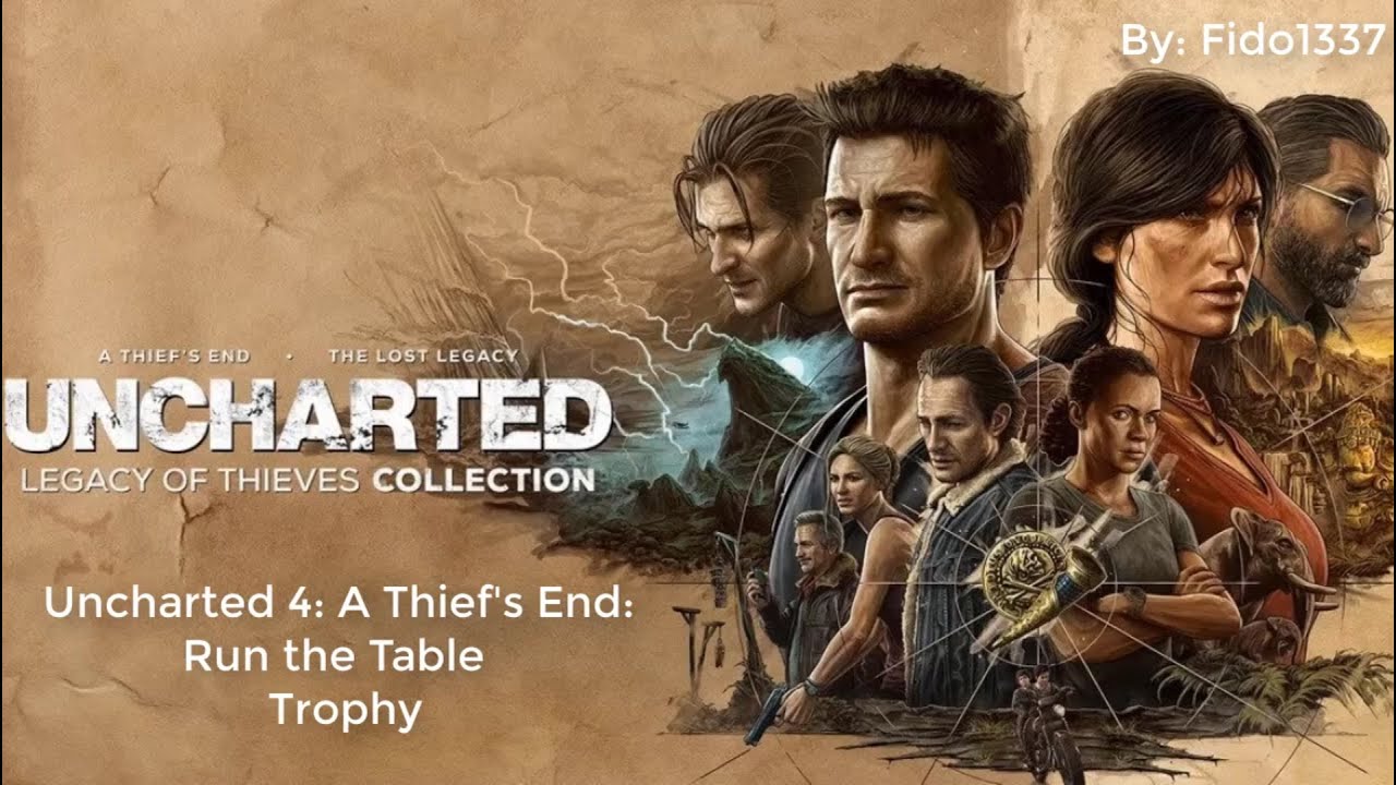 Uncharted: Legacy of Thieves: A Thief's End: Run the Table Trophy
