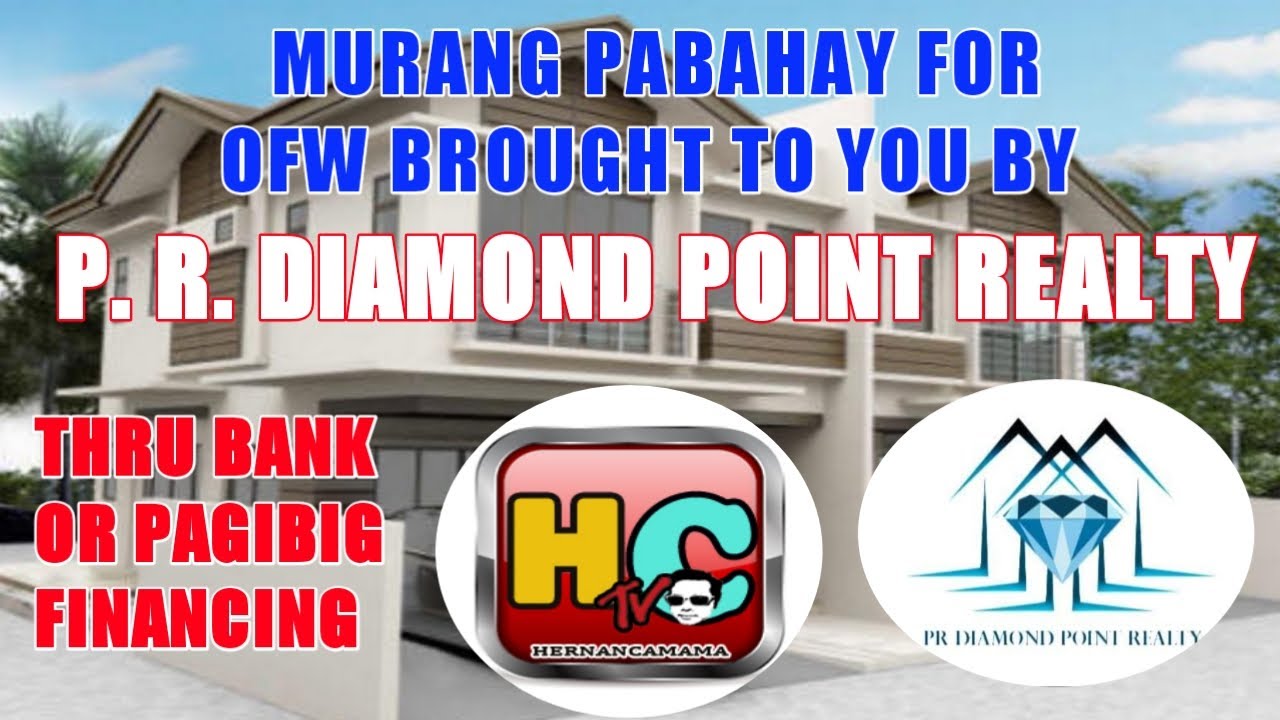 MURANG PABAHAY BROUGHT BY P.R DIAMOND POINT REALTY FOR OFW YouTube