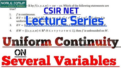 Uniform Continuity on Several Variables | CSIR NET Lecture Series | NET JUNE 2023 Solution | Noble