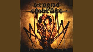 Watch Beyond The Embrace Plague video