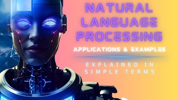 Natural Language Processing NLP Applications and examples