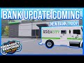 NEW BANK UPDATE Coming to ERLC!
