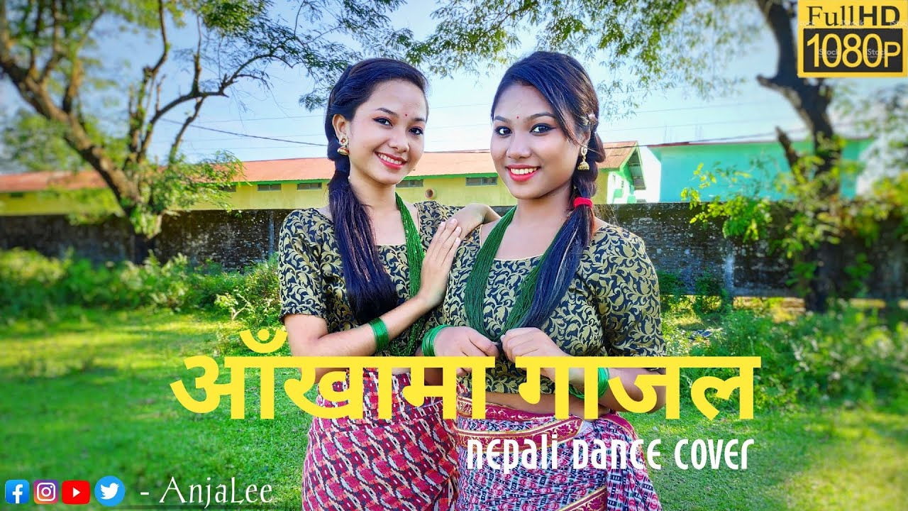 Aakhama Gajal   Sharmila Rai  Dance Cover By AnjaLee and Sweety 